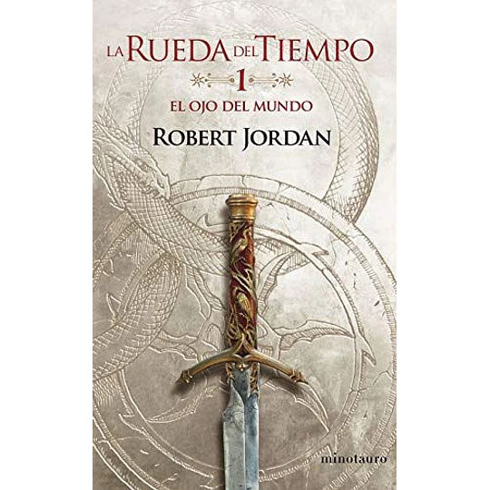 La Rueda Del Tiempo 1 Ojo Del Mundo