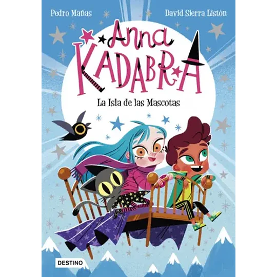 Anna Kadabra 5. La Isla De Las Mascotas