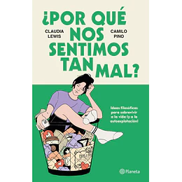 ¿Por Que Nos Sentimos Tan Mal? - Preventa