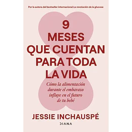 9 Meses Que Cuentan Para Toda La Vida