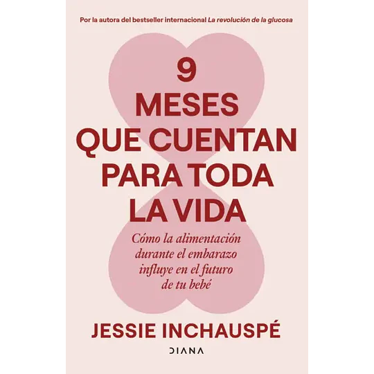 9 Meses Que Cuentan Para Toda La Vida