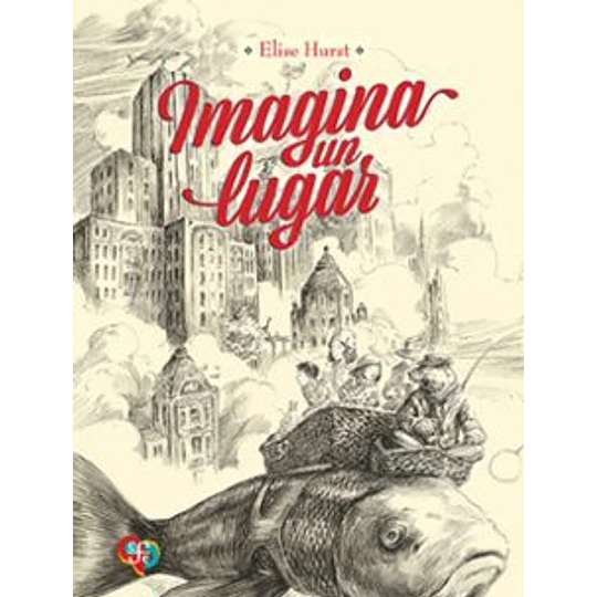 Imagina Un Lugar