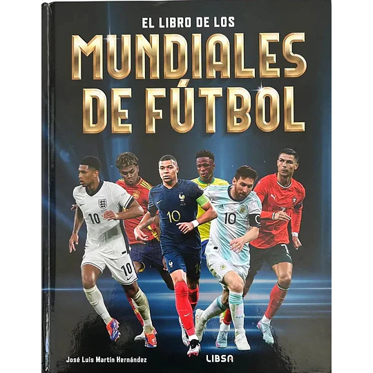 El Libro De Los Mundiales De Futbol