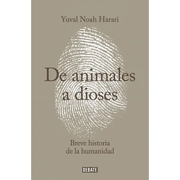 De Animales A Dioses