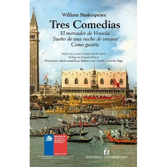 Tres Comedias: El Mercader De Venecia Sueño De Una Noche De Verano Como Gusteis