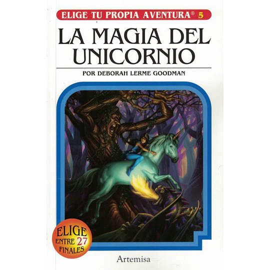 La Magia Del Unicornio Elige Tu Propia Aventura