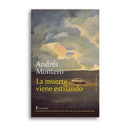 La Muerte Viene Estilando 