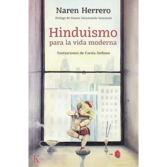Hinduismo: Para La Vida Moderna