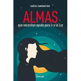 Almas Que Necesitan Ayuda Para Ir A La Luz