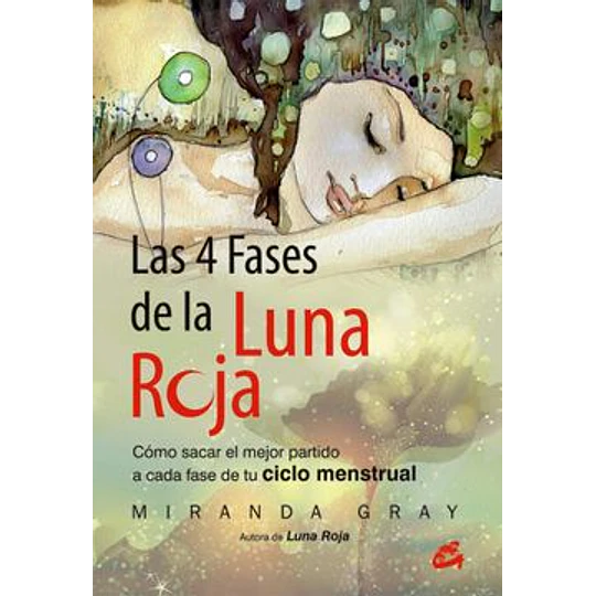 4 Fases De La Luna Roja Los