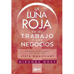 La Luna Roja En El Trabajo Y Los Negocios