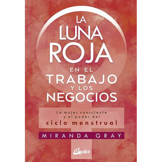 La Luna Roja En El Trabajo Y Los Negocios