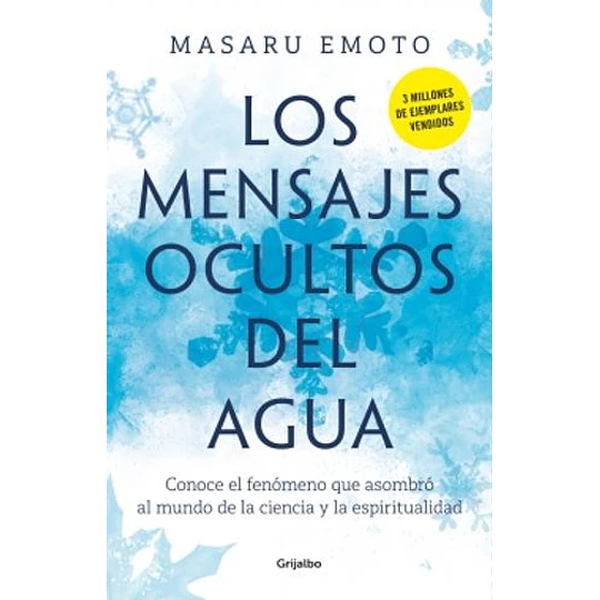 Mensajes Ocultos Del Agua, Los  