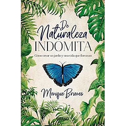 De Naturaleza Indomita