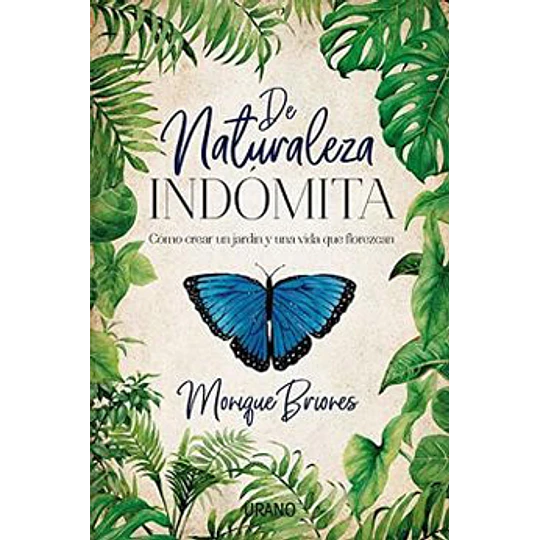 De Naturaleza Indomita