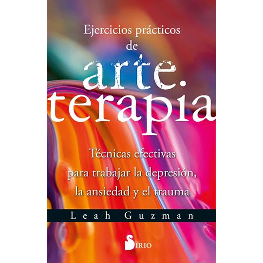 Ejercicios Practicos De Arte Terapia