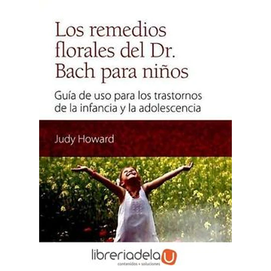 Remedios Florales Del Drbach Para Niños Los