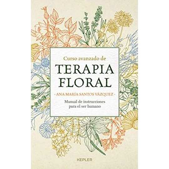 Curso Avanzado De Terapia Floral
