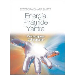 Energia Piramide Y Yantra