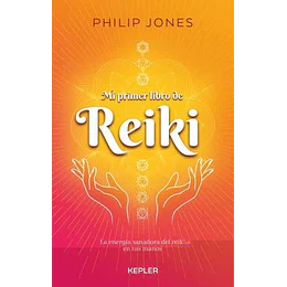 Mi Primer Libro De Reiki