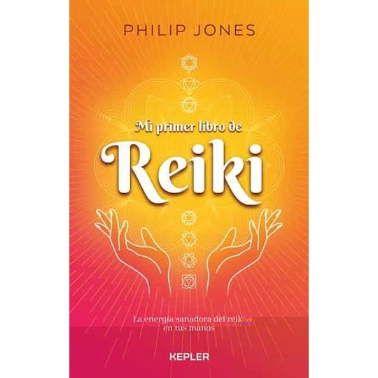 Mi Primer Libro De Reiki