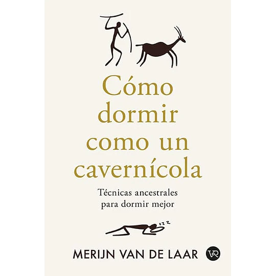 Como Dormir Con Un Cavernicola