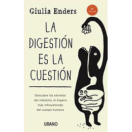 La Digestion Es La Cuestion