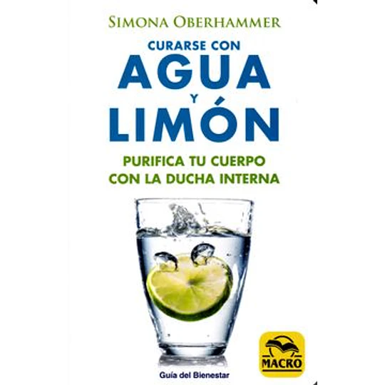 Curarse Con Agua Y Limon