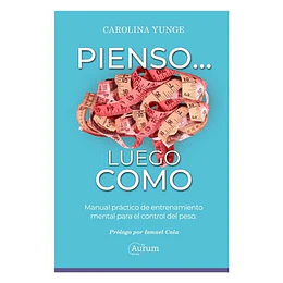 Pienso... Luego Como