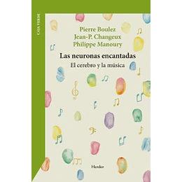 Neuronas Encantadas, Las