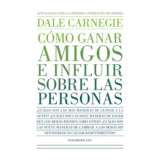 Como Ganar Amigos E Influir Sobre Las Personas