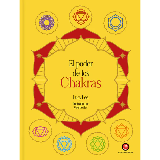 El Poder De Los Chakras