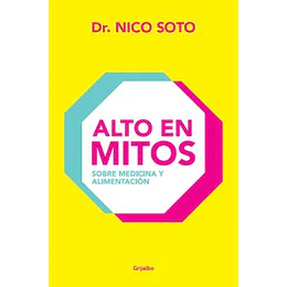 Alto En Mitos Medicina Y Alimentacion
