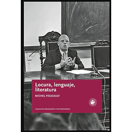 Locura, Lenguaje, Literatura