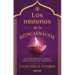 Los Misterios De La Reencarnacion