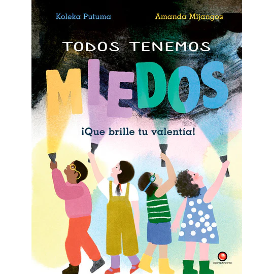 Todos Tenemos Miedos