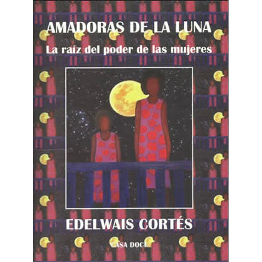 Amadoras De La Luna