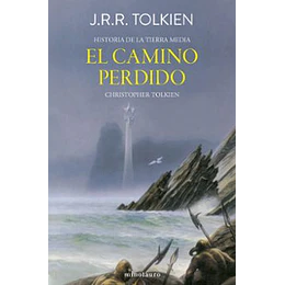 El Camino Perdido Y Otros Relatos