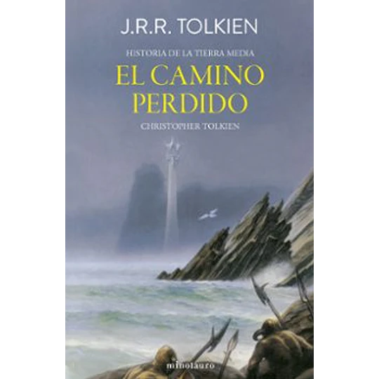 El Camino Perdido Y Otros Relatos