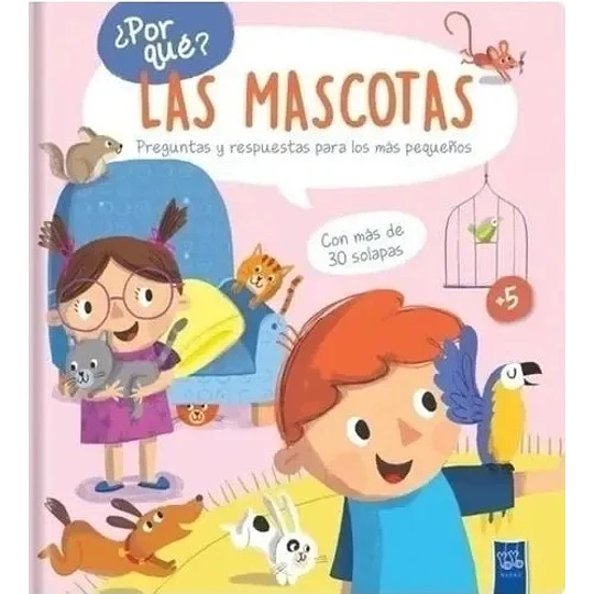 ¿Por Que? Las Mascotas