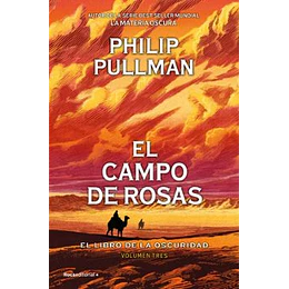 El Campo De Rosas (El Libro De La Oscuridad 3)
