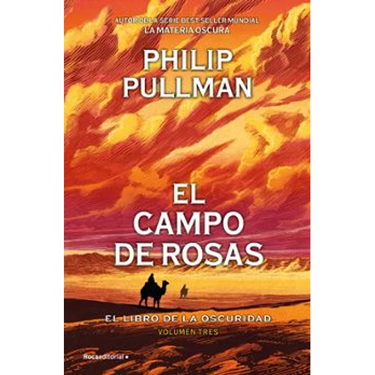 El Campo De Rosas (El Libro De La Oscuridad 3)