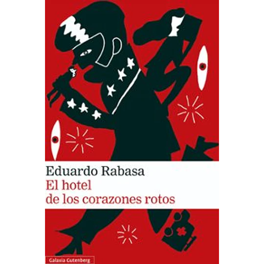 El Hotel De Los Corazones Rotos