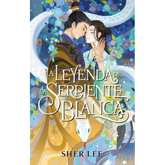 La Leyenda De La Serpiente Blanca