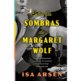 Entre Las Sombras De Margaret Wolf