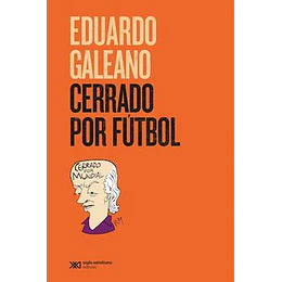 Cerrado Por Futbol