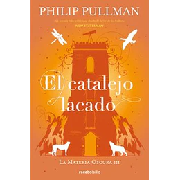 El Catalejo Lacado (La Materia Oscura 3)