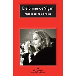 Nada Se Opone A La Noche