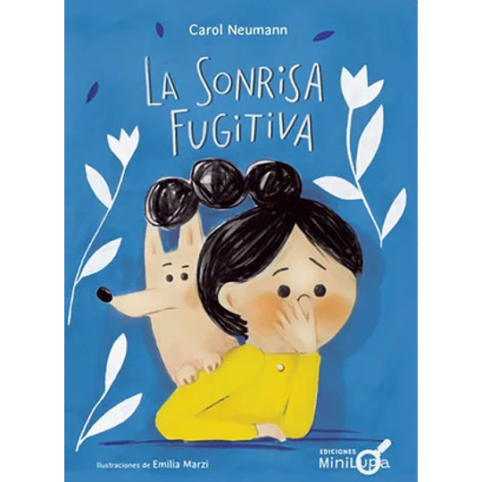 La Sonrisa Fugitiva