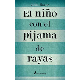 El Niño Con El Pijama De Rayas